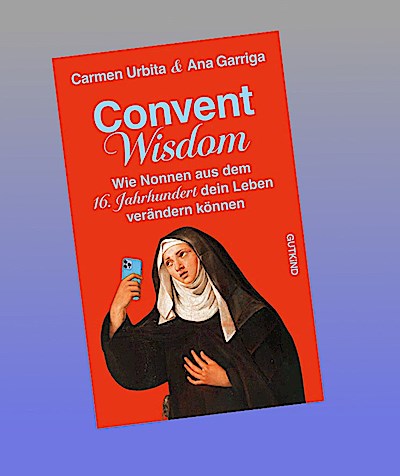 Convent Wisdom