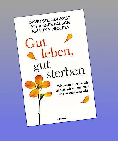 Gut leben, gut sterben