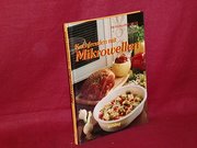 Kochfreuden mit Mikrowellen