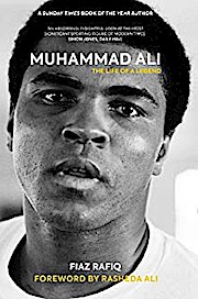 Muhammad Ali: The Life of a Legend